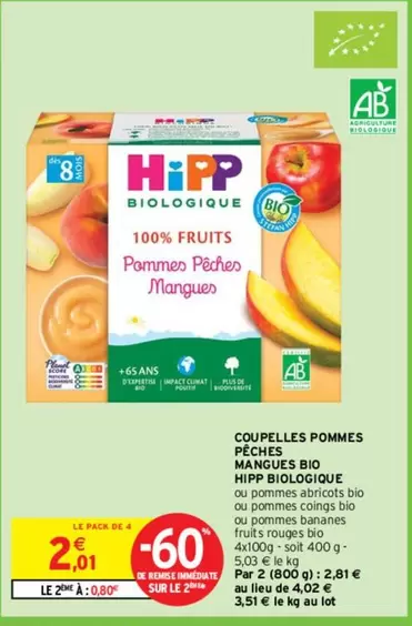 Hipp -  Biologique - Coupelles Pommes Peches Bio offre à 2,01€ sur Intermarché Express