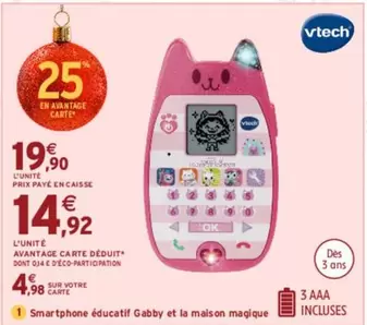 Vtech - Smartphone éducatif Gabby et la Maison magique offre à 19,9€ sur Intermarché Express