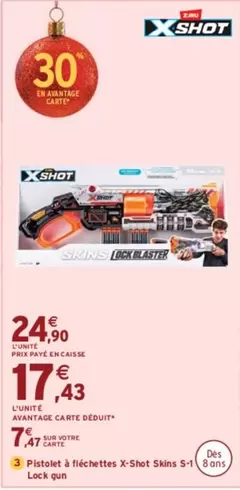 Xshot - Pisoto A Fléchettes X-shot Skins S+1 offre à 24,9€ sur Intermarché Express