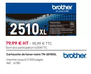 Brother - Cartouche De Toner Noire TN 2510XL offre à 79,99€ sur Office Depot