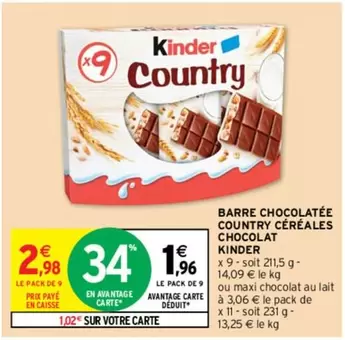 Kinder - Barre Chocolatée Country Céréales Chocolat offre à 2,98€ sur Intermarché Contact