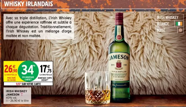 Jameson - Irish Whiskey offre à 17,75€ sur Intermarché Contact