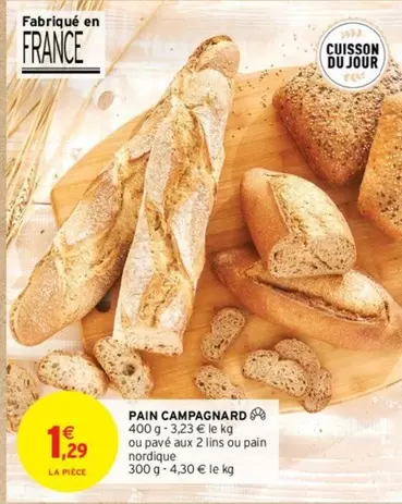 Pain Campagnard offre à 1,29€ sur Intermarché