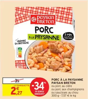 Paysan Breton - Porc À La Paysanne offre à 2,27€ sur Intermarché