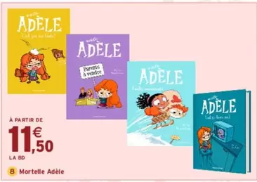 Adele - Mortelle Adèle offre à 11,5€ sur Intermarché