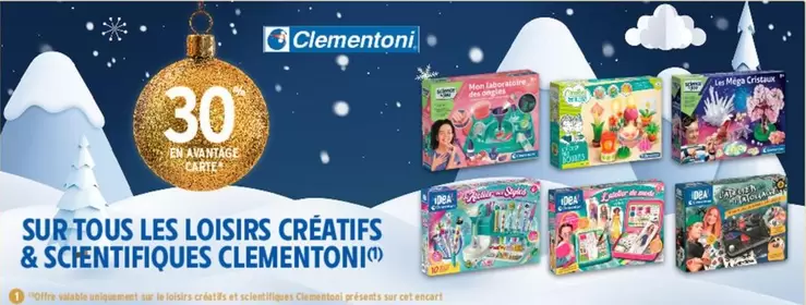 Clementoni - Sur Tous Les Loisirs Créatifs & Schentifiques offre sur Intermarché