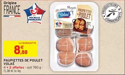 Volaé - Paupiettes De Poulet offre à 8,88€ sur Intermarché