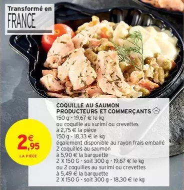 Coquille Au Saumon Producteurs Et Commerçants offre à 2,95€ sur Intermarché