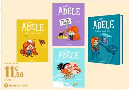 Adele - Mortelle Adèle offre à 11,5€ sur Intermarché