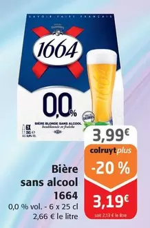 1664 - Bière Sans Alcool offre à 3,99€ sur Colruyt