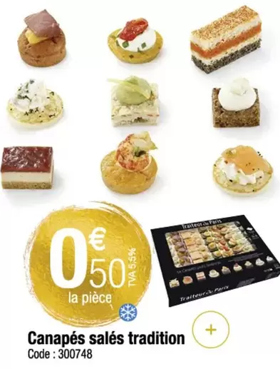 Canapés Salés Tradition offre à 0,5€ sur Promocash