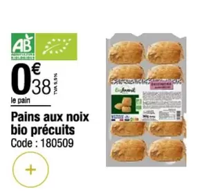 Pains Aux Noix Bio Precuits offre à 0,38€ sur Promocash