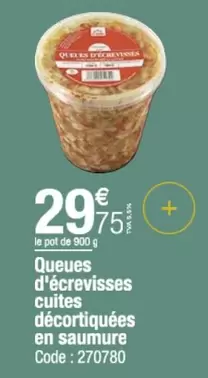 Queues D'écrevisses Cuites Décortiquées En Saumur offre à 29,75€ sur Promocash