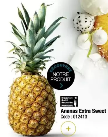 Ananas Extra Sweet offre sur Promocash