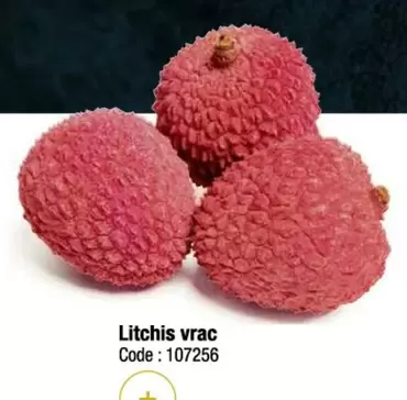 Litchis Vrac offre sur Promocash