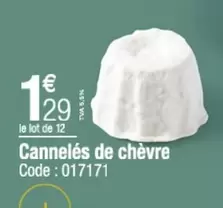 Cannelés De Chèvre offre à 1,29€ sur Promocash