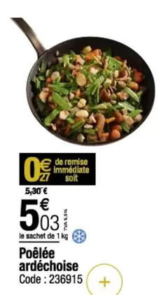 Poêlée Ardéchoise offre à 5,03€ sur Promocash