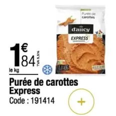 D'aucy - Purée De Carottes Express offre à 1,84€ sur Promocash