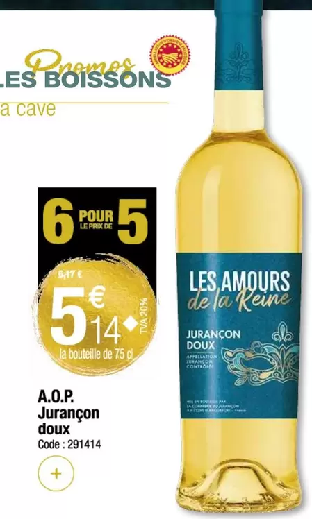 A.O.P. Jurançon Doux offre à 5,14€ sur Promocash