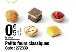 Petits Fours Classiques offre à 0,51€ sur Promocash