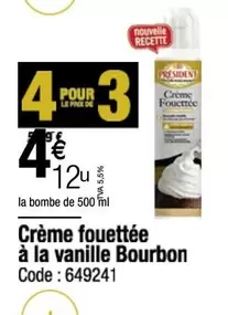 Crème Fouettée À La Vanille Bourbon offre à 4,12€ sur Promocash