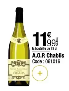 A.O.P. Chablis offre à 11,99€ sur Promocash