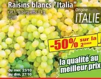 Raisins Blancs "Italia" offre sur Norma