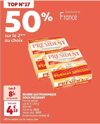 Président - Beurre Gastronomique Doux offre à 4,13€ sur Auchan Hypermarché