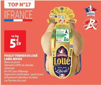 Label Rouge - Poulet Fermier De Loue offre à 5,59€ sur Auchan Supermarché