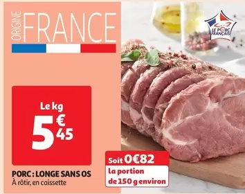 Porc: Longe Sans Os offre à 5,45€ sur Auchan Supermarché