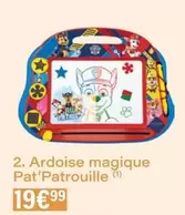 Ardoise Magique Pat'Patrouille offre à 19,99€ sur Monoprix