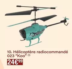 Hélicoptère Radiocommandé 023 "Koo" offre à 24,99€ sur Monoprix