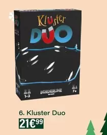 Kluster Duo offre à 21,99€ sur Monoprix