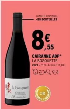 La Bosquette - Cairanne Aop offre à 8,55€ sur E.Leclerc