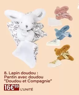 Lapin Doudou : Pantín Avec Doudou Et Compagnie offre à 16,99€ sur Monop'