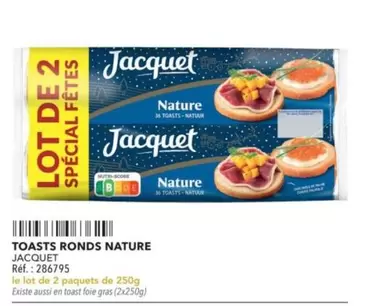 Jacquet - Toasts Ronds Nature offre sur Metro