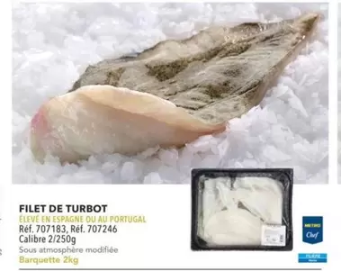 Metro Chef - Filet De Turbot offre sur Metro