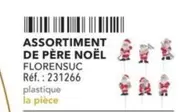 Assortiment De Père Noel offre sur Metro