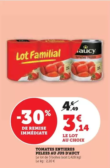 D'aucy - Tomates Entières Pelelees Au Jus  offre à 3,14€ sur Hyper U