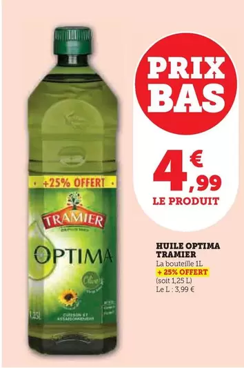 Tramier - Huile Optima offre à 4,99€ sur Hyper U