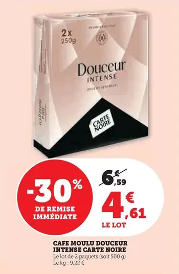 Carte Noire - Cafe Moulu Douceur Intense offre à 4,61€ sur Hyper U