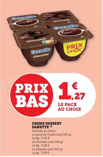 Danone - Creme Dessert  offre à 1,27€ sur Hyper U