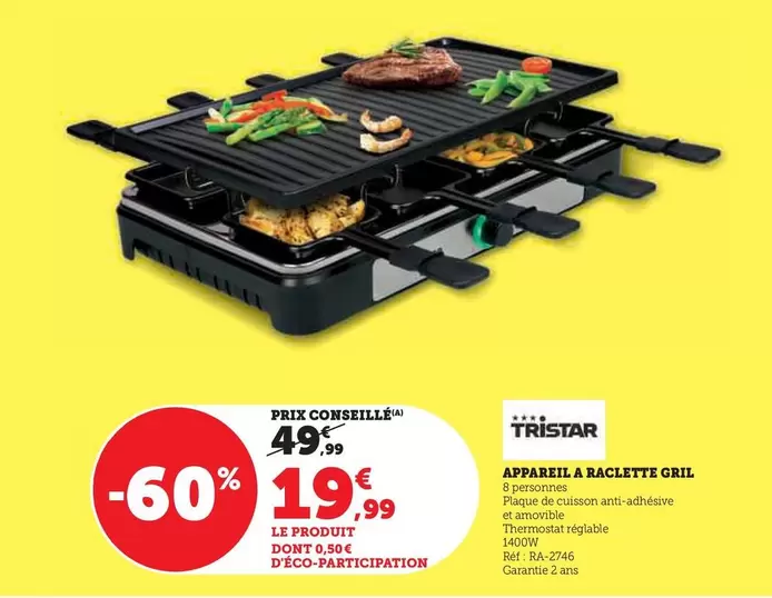 Tristar - Appareil A Raclette Gril offre à 19,99€ sur U Express