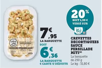 Crevettes Decortiquees Sauce Persillade Miti offre à 6,36€ sur U Express