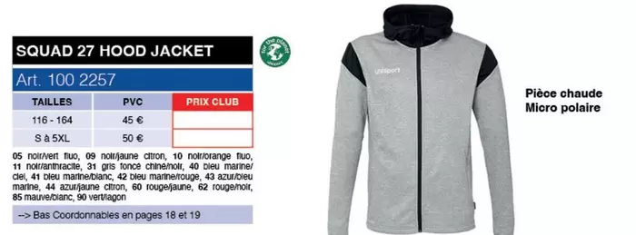 Squad 27 Hood Jacket  offre à 45€ sur uhlsport