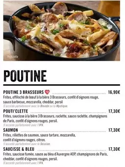 Poutine  offre à 16,9€ sur Les 3 brasseurs