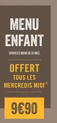 Menu Enfant offre à 9,9€ sur Les 3 brasseurs