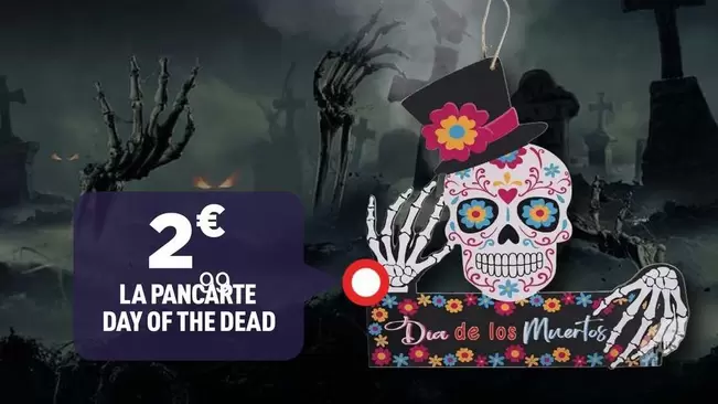 La Pancarte Day Of The Dead