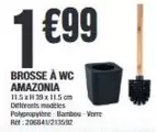 AMAZONia - Brosse A Wc