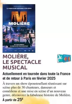 Moliere, Le Spectacle Musical offre sur Carrefour Contact